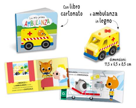 La mia prima ambulanza. Ediz. a colori. Con Giocattolo - 2