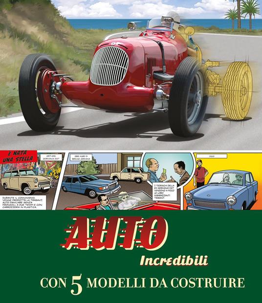Auto incredibili. Con 5 modelli da costruire - Gaby Goldsack - copertina