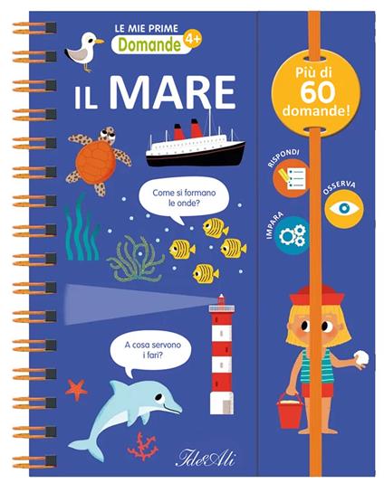 Il mare. Le mie prime domande. Ediz. a colori - copertina