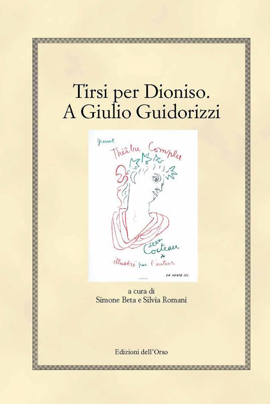 Tirsi per Dioniso. A Giulio Guidorizzi. Ediz. critica - copertina
