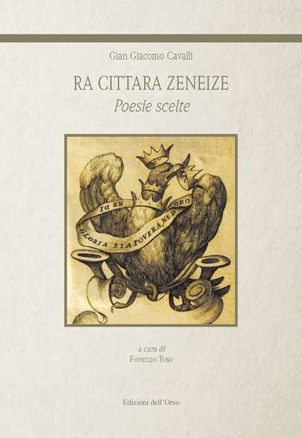Ra cittara zeneize. Poesie scelte. Ediz. critica - Gian Giacomo Cavalli - copertina