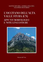 L' occitano dell'Alta Valle Stura (CN). Appunti morfologici e note linguistiche