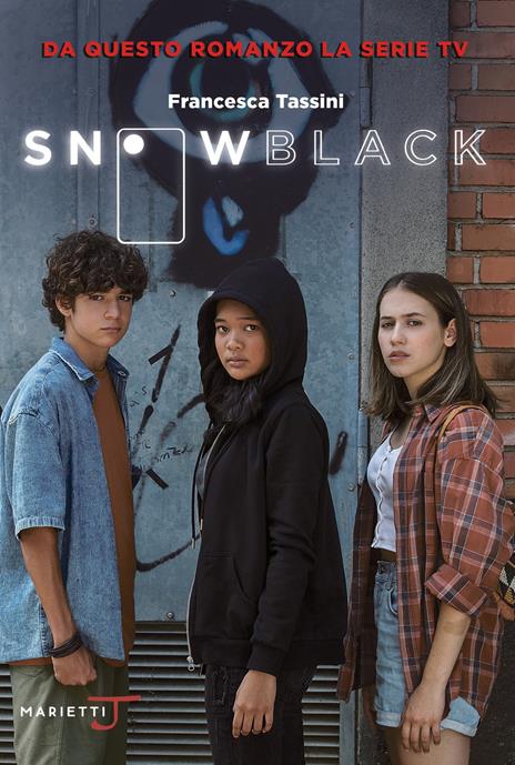Snow Black. Serie tv - Francesca Tassini,Mario Pasqualotto - copertina