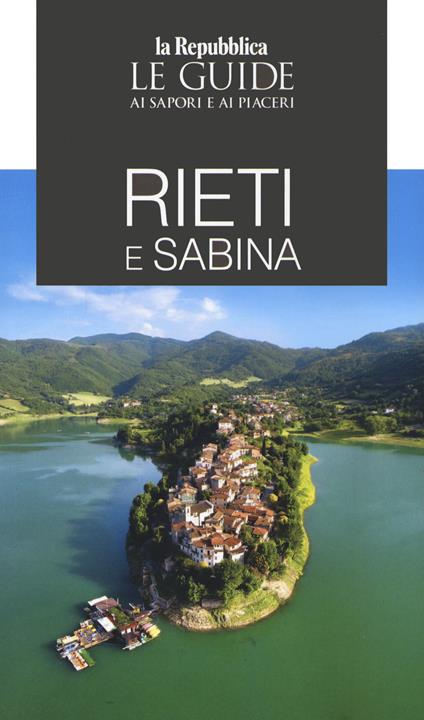 Rieti e Sabina. Le guide ai sapori e ai piaceri - copertina
