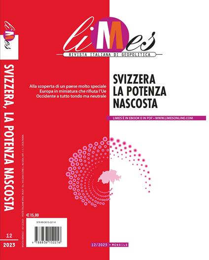 Limes. Rivista italiana di geopolitica (2023). Vol. 12: Svizzera. La potenza nascosta - copertina