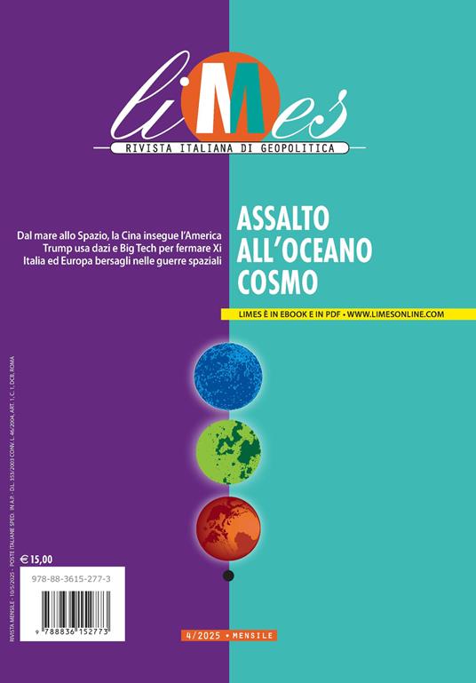 Limes. Rivista italiana di geopolitica (2025). Vol. 4: Assalto all'Oceano Cosmo - copertina