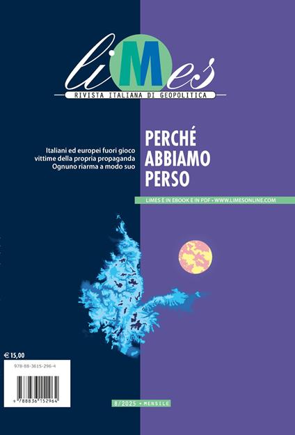 Limes. Rivista italiana di geopolitica (2025). Vol. 8: Perché abbiamo perso - copertina