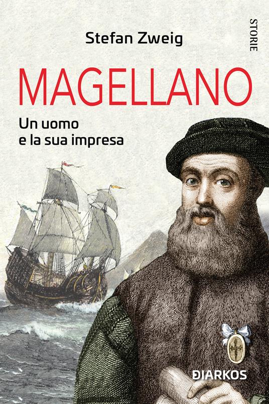 Magellano. Un uomo e la sua impresa - Stefan Zweig - copertina
