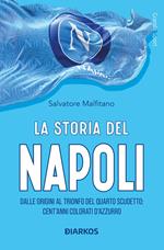 La storia del Napoli