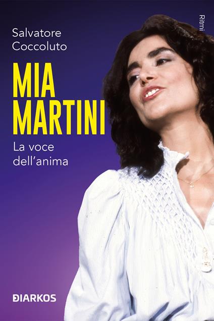 Mia Martini. La voce dell’anima - Salvatore Coccoluto - copertina
