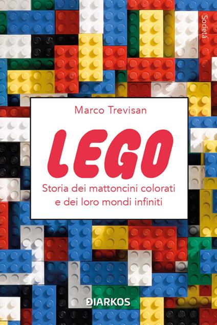 Lego - Marco Trevisan - ebook