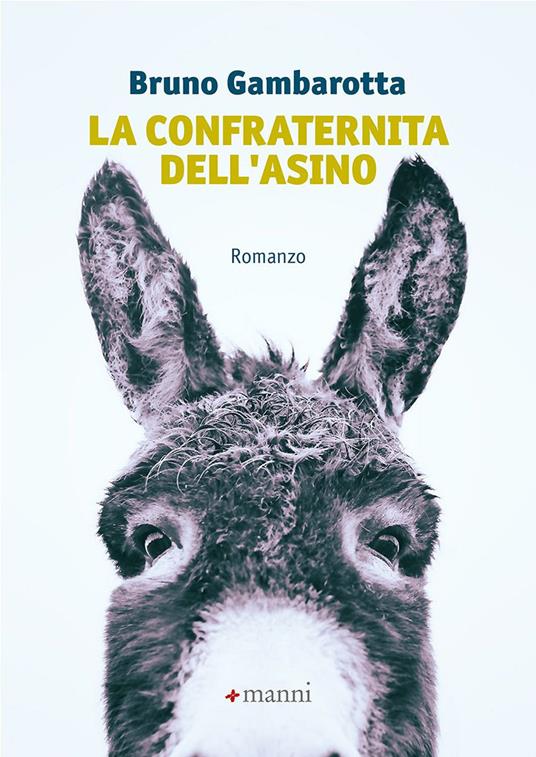 La confraternita dell'asino - Bruno Gambarotta - copertina