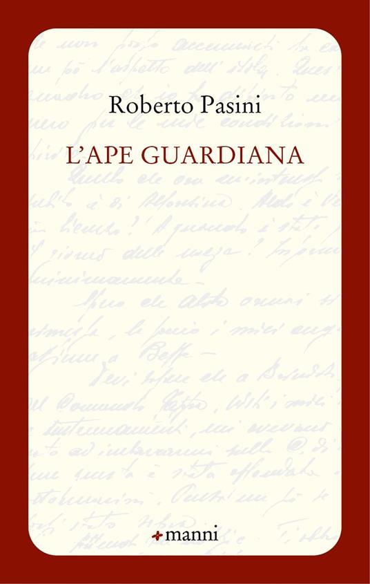 L' ape guardiana - Roberto Pasini - copertina