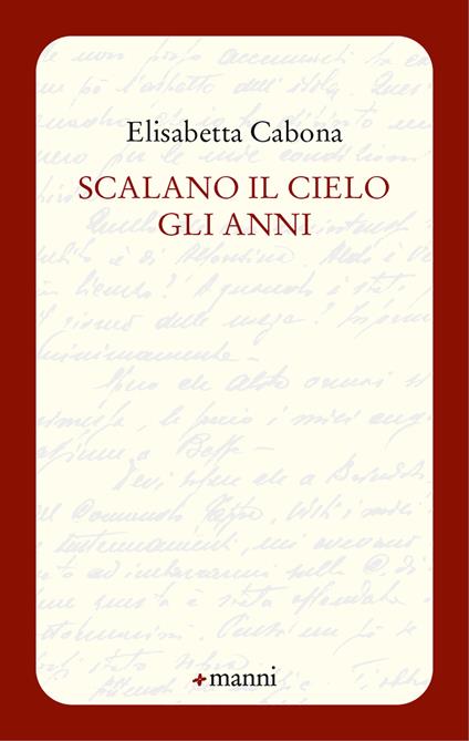 Scalano il cielo gli anni - Elisabetta Cabona - copertina