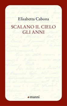 Scalano il cielo gli anni