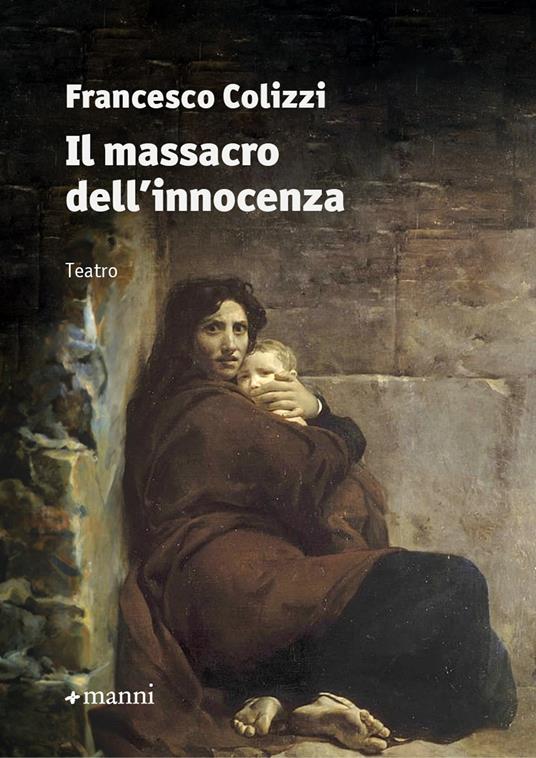 Il massacro delll'innocenza - Francesco Colizzi - copertina