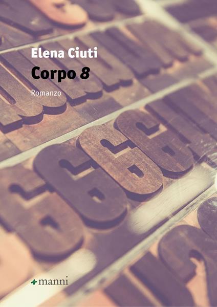 Corpo 8 - Elena Ciuti - copertina