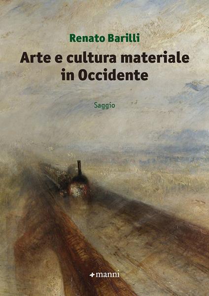 Arte e cultura materiale in Occidente - Renato Barilli - copertina