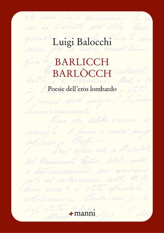 Barlicch barlòcch. Poesie dell'eros lombardo - Luigi Balocchi - copertina
