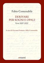 Derivare per sogni e opali