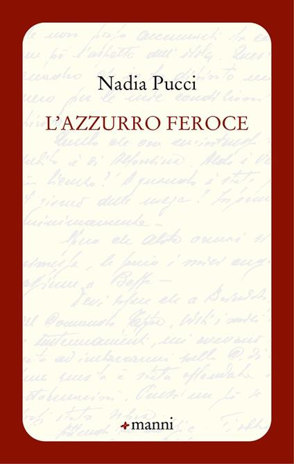 L'azzurro feroce - Nadia Pucci - copertina