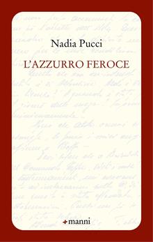L'azzurro feroce