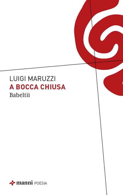 A bocca chiusa - Luigi Maruzzi - copertina