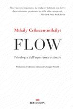 Flow. Psicologia dell'esperienza ottimale