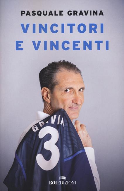 Vincitori e vincenti - Pasquale Gravina - copertina