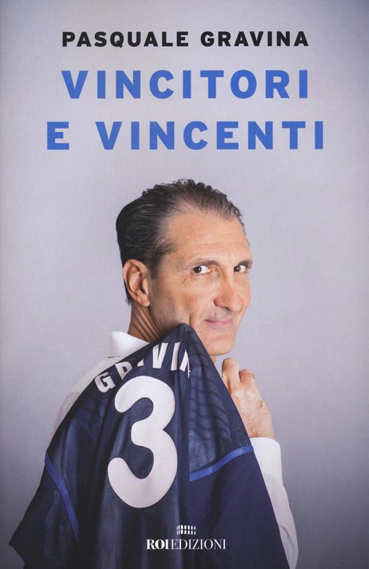 Vincitori e vincenti - Pasquale Gravina - copertina