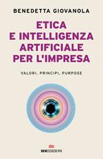 Etica e intelligenza artificiale nell'impresa