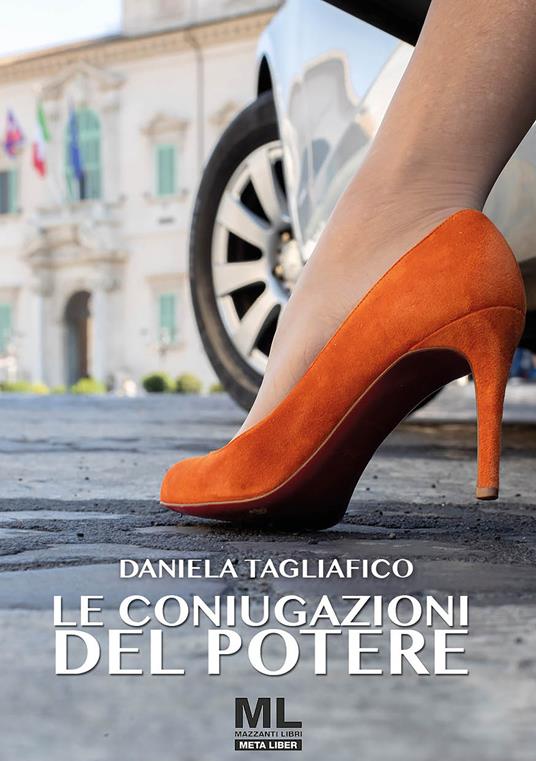 Le coniugazioni del potere - Daniela Tagliafico - copertina