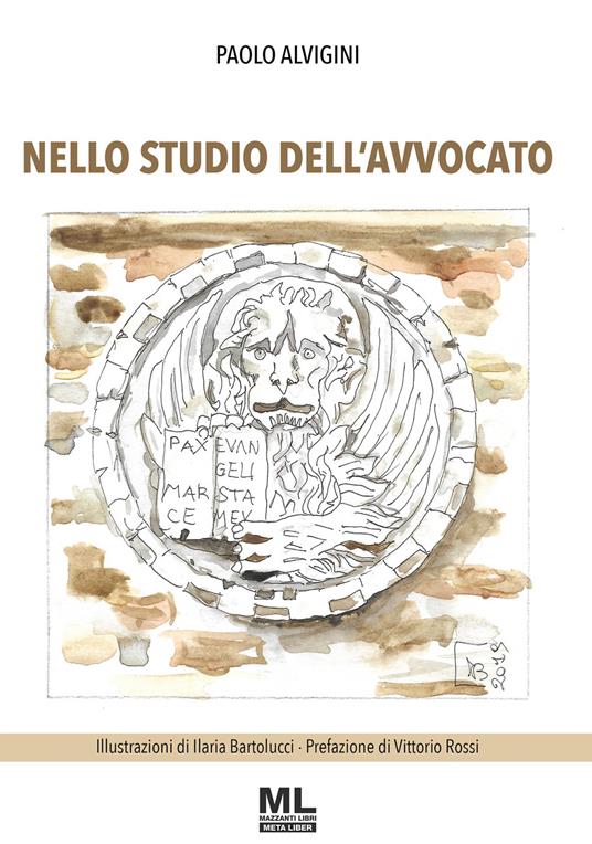 Nello studio dell'avvocato. Con audioebook - Paolo Alvigini,Ilaria Bartolucci - ebook
