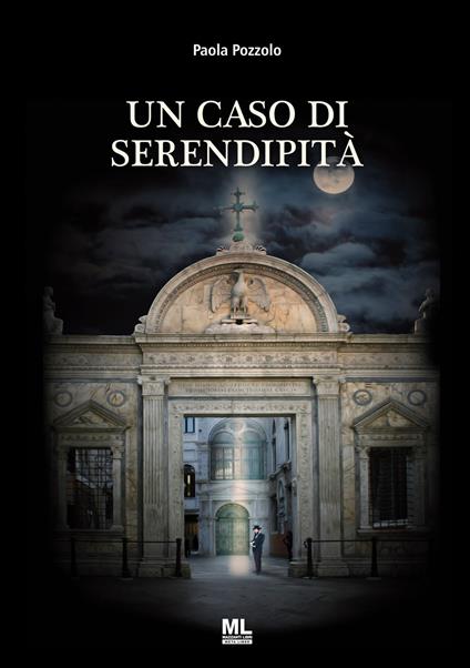 Un caso di serendipità - Paola Pozzolo - ebook