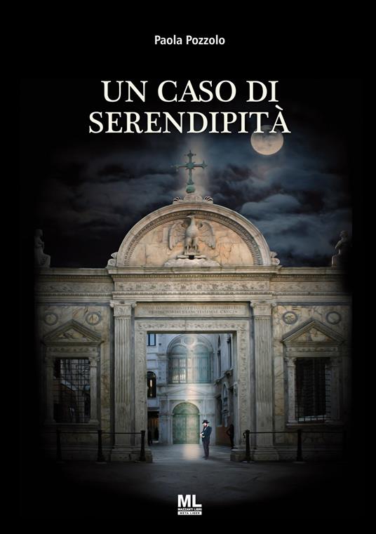 Un caso di serendipità - Paola Pozzolo - ebook
