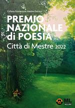 Premio Nazionale di Poesia Città di Mestre 2022. Con Meta Liber©