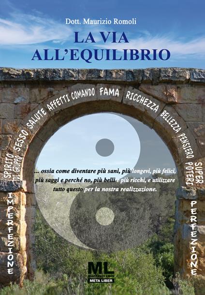 La via all'equilibrio - Maurizio Romoli - copertina