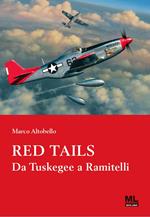 Red Tails. Da Tuskegee a Ramitelli