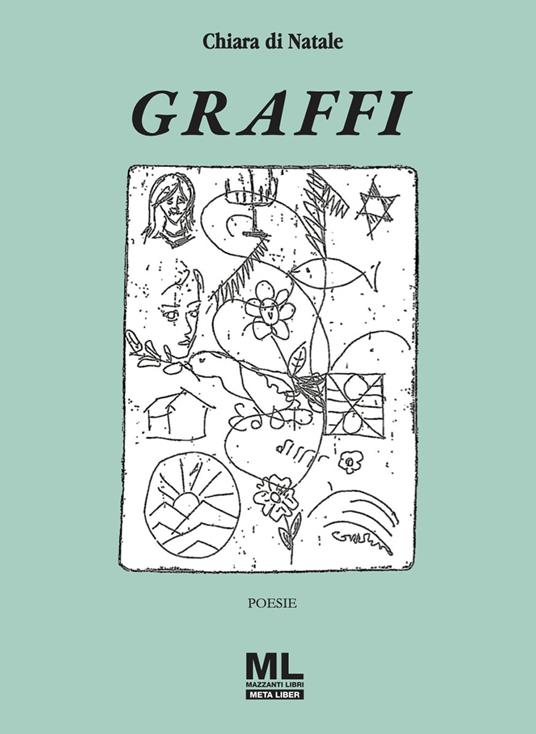 Graffi - Chiara Di Natale - ebook