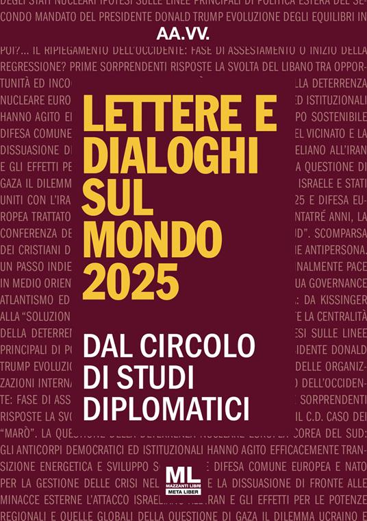 Lettere e dialoghi sul mondo 2025. Dal circolo di studi diplomatici - copertina