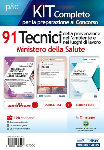 Kit completo per la preparazione al concorso 91 tecnici della prevenzione nell'ambiente e nei luoghi di lavoro. Ministero della Salute: I test dei concorsi per tecnico della prevenzione nell'ambiente e nei luoghi di lavoro-La prova di inglese-La prova di informatica. Con software di simulazione - Alfredo Gabriele Di Placido - copertina