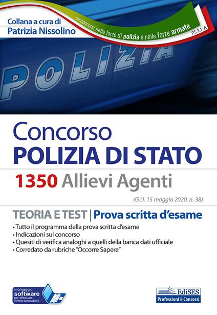 Concorso 1350 allievi agenti Polizia di Stato. Teoria e test. Prova scritta d'esame. Con software di simulazione - copertina