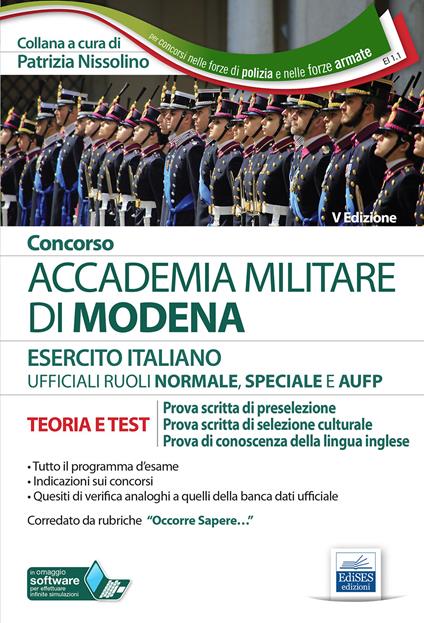 Concorso Accademia militare di Modena. Ufficiali Esercito italiano. Teoria e test per le prove scritte. Con software di simulazione - copertina