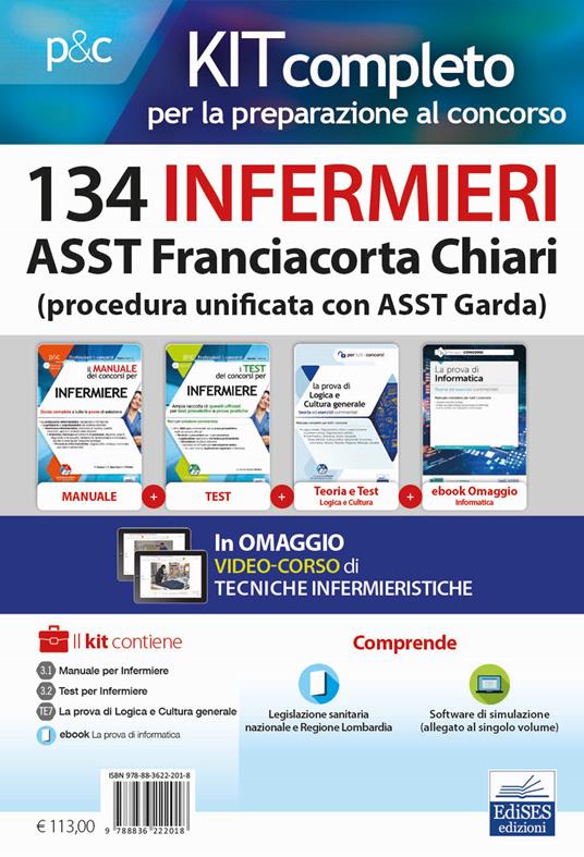 KIT concorso 134 infermieri ASST Franciacorta-Garda. Volumi completi per la preparazione alla prova preselettiva e successive prove concorsuali. Con software di simulazione - Rosario Caruso,Guglielmo Guerriero,Francesco Pittella - copertina