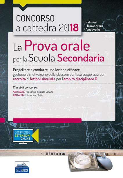 CC 4/31 la prova orale per la scuola secondaria. Ambito 6. Con estensioni online - Ivano Palmieri,Daniela Tramontani,Patrizia Vedovello - ebook