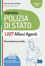 Concorso 1227 Agenti Polizia di Stato (PS 3.1/A).Teoria e test per la prova scritta
