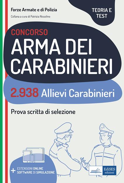 Concorso 2938 Allievi Carabinieri (CC 3.0/A). Teoria e test per la prova scritta - copertina