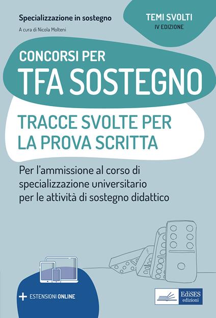 Concorsi per TFA Sostegno didattico. Tracce svolte per la prova scritta. Per l'ammissione ai corsi di specializzazione in Sostegno didattico. Con estensione online - Nicola Molteni - ebook