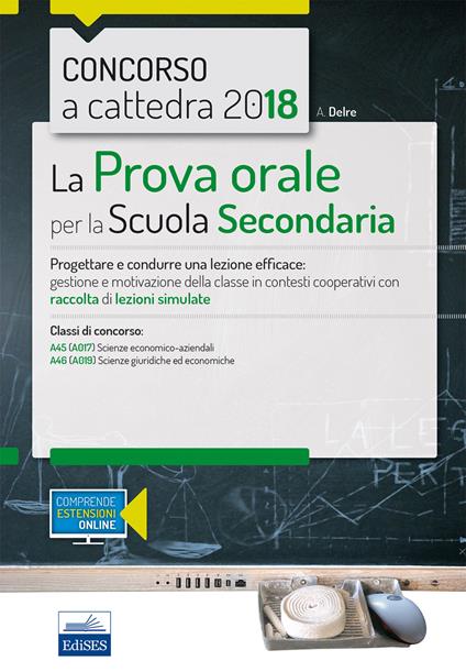 CC 4/34 la prova orale per la scuola secondaria A45 A46. Con estensioni online - Antonella Maria Delre - ebook