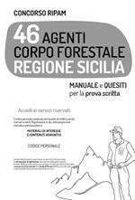 Concorso Ripam 46 agenti corpo forestale Regione Sicilia. Manuale e quesiti per la prova scritta. Con contenuti aggiuntivi